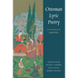 Ottoman Lyric Poetry: An Anthology - Paperback