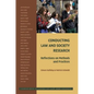 Conducting Law and Society Research: Reflections on Methods and Practice - Paperback