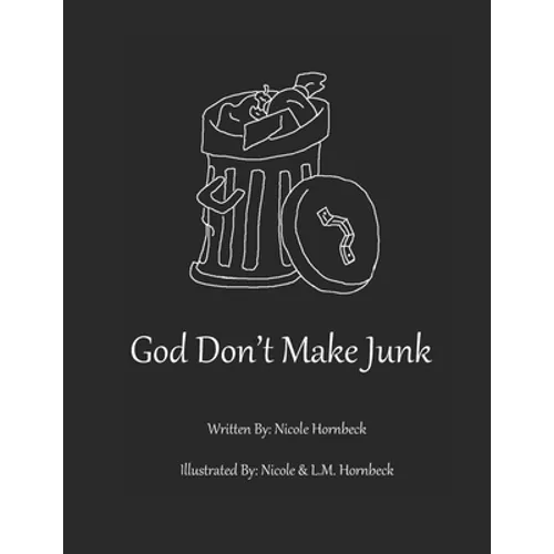God Don't Make Junk! - Paperback