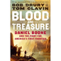 Blood and Treasure: Daniel Boone and the Fight for America's First Frontier - Hardcover