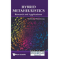Hybrid Metaheuristics: Research and Applications - Hardcover