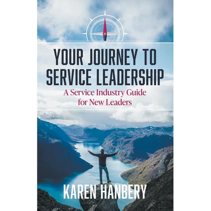 Your Journey To Service Leadership - Paperback