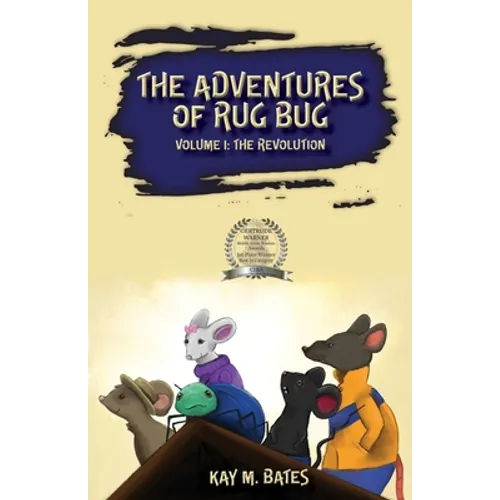 The Adventures of Rug Bug: The Revolution - Paperback