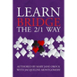 Learn Bridge The 2/1 Way - Paperback