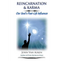 Reincarnation & Karma: Our Soul's Past-Life Influences - Paperback