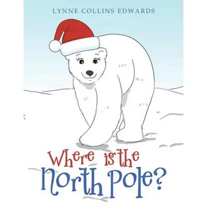 Where Is the North Pole? - Paperback