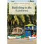 Batfishing in the Rainforest: Strange Tales of Travel and Fishing - Paperback