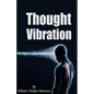 Thought Vibration - Paperback