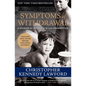 Symptoms of Withdrawal: A Memoir of Snapshots and Redemption - Paperback
