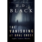 The Vanishing at Opal Creek - Paperback
