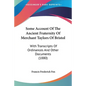 Some Account Of The Ancient Fraternity Of Merchant Taylors Of Bristol: With Transcripts Of Ordinances And Other Documents (1880) - Paperback