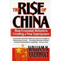 Rise of China: How Economic Reform Is Creating a New Superpower - Paperback