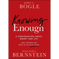 Knowing Enough: A Conversation about Money and Life--And Figuring Out What to Do with Yours - Paperback