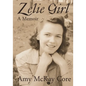 Zelie Girl: A Memoir - Paperback