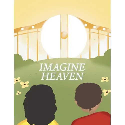 Imagine Heaven - Paperback