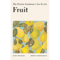 The Prairie Gardener's Go-To for Fruit - Paperback