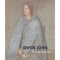 Gwen John: Strange Beauties - Hardcover