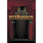 The Great Intermission - Paperback