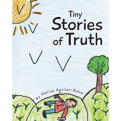 Tiny Stories of Truth - Paperback