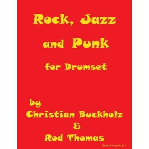 Rock, Jazz and Punk for Drumset - Paperback