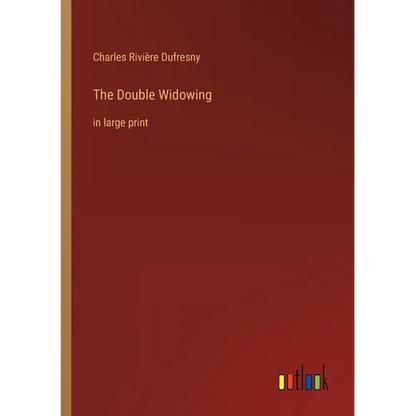 The Double Widowing: in large print - Paperback