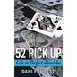 52 Pick Up: Life in Perfect Disorder - Hardcover