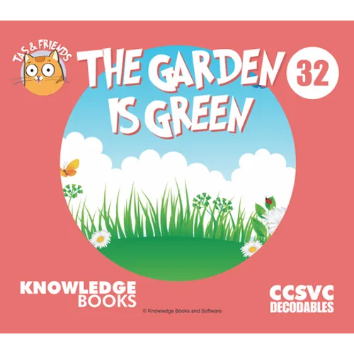 The Garden Is Green: Book 32 - Paperback