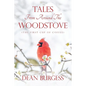 Tales from Around the Woodstove: (The First Cup of Coffee) - Paperback