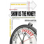Show Us The Money!: What Every African American Should Know About Investing - Paperback