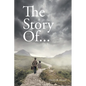 The Story Of... - Paperback