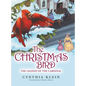 The Christmas Bird: The Legend of the Cardinal - Hardcover