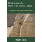 Dead Sea Scrolls, Heist of an Islamic Legacy: From Judaeo - Christianity to Messianic-Judaism - Paperback