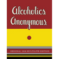 Alcoholics Anonymous: 1938 Multilith Edition - Paperback