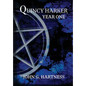 Year One - A Quincy Harker Demon Hunter Collection - Hardcover