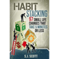 Habit Stacking: 97 Small Life Changes That Take Five Minutes or Less - Paperback