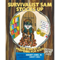 Prepper Pete's Survivalist Sam Stocks Up: The Four B's of Prepping for Kids - Paperback