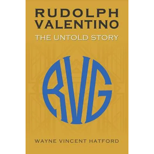 Rudolph Valentino The Untold Story - Paperback