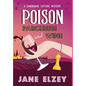 Poison Parcheesi and Wine - Hardcover