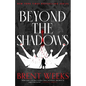 Beyond the Shadows - Paperback