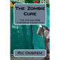 The Zombie Cure: The Chicago Mob-Carribean Connection - Paperback