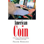 American Coin: A True Story of Betrayal, Gambling, and Murder in Las Vegas - Hardcover
