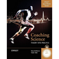 Coaching Science: Theory Into Practice - Paperback