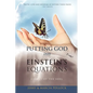 Putting God Into Einstein's Equations: Energy of the Soul - Paperback