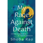 My Race Against Death: Lessons Learned From My Health Struggles - Paperback
