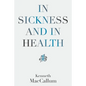 In Sickness and in Health - Paperback