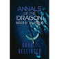 Annals of the Dragon: Dagger of the Serpent - Paperback