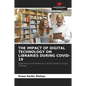 The Impact of Digital Technology on Libraries During Covid-19 - Paperback