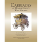 Carriages of Monroe County West Virginia - Paperback