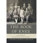 The Book of Knee: 100 Years of an American Jewish Family - Hardcover