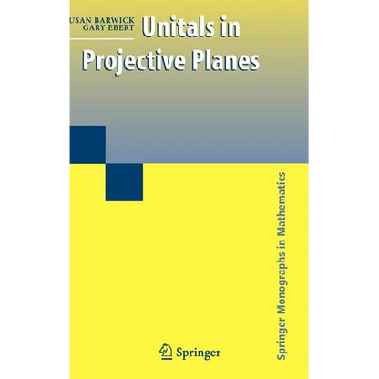 Unitals in Projective Planes - Hardcover